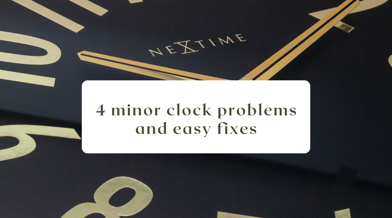 Clock Mistakes 4 minor clock problems and easy fixes